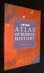 The Routledge Atlas of Russian History: From 800BC to the Present Day