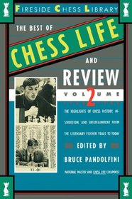 BEST OF CHESS LIFE AND REVIEW, VOLUME 2 (Fireside Chess Library)