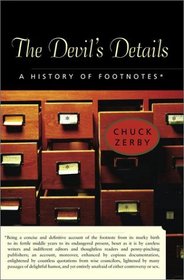 The Devil's Details: A History of Footnotes