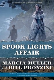 The Spook Lights Affair (Carpenter and Quincannon, Bk 2)