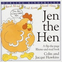 Jen the Hen (Flip-The-Page Rhyme-And-Read Book)