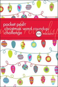 Pocket Posh Christmas Word Roundup Challenge: 100 Puzzles