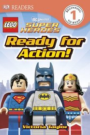 DK Readers L1: LEGO® DC Super Heroes: Ready for Action!