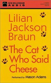 The Cat Who Said Cheese (Cat Who... Bk 18) (Audio Cassette) (Abridged)