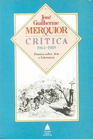 Critica, 1964-1989 (Portuguese Edition)