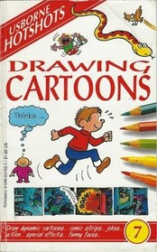 Drawing Cartoons (Usborne Hotshots,  No 7)