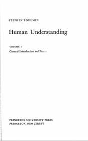 Human Understanding: The Collective Use and Evolution of Concepts