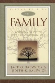 The Family: A Christian Perspective on the Contemporary Home