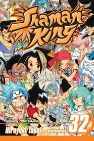 Shaman King, Vol. 32 (Shaman King (Graphic Novels))