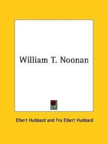 William T. Noonan