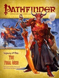 Pathfinder Adventure Path: Legacy of Fire #6 - The Final Wish