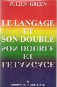 Le langage et son double (Litterature) (French Edition)