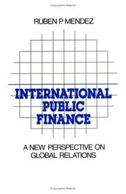International Public Finance: A New Perspective on Global Relations
