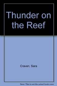 Thunder on the Reef
