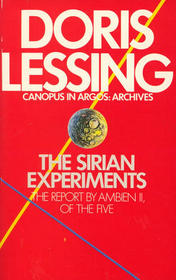 The Sirian Experiments: The Report by the Ambien II, of the Five