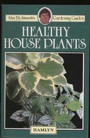 Healthy House Plants