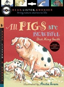 All Pigs Are Beautiful with Audio, Peggable: Read, Listen & Wonder (Read, Listen, & Wonder)