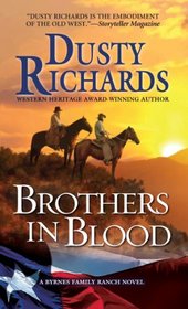 Brothers in Blood (Byrnes Family Ranch, Bk 4)