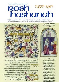 Rosh Hashanah: Its Significance, Laws, & Prayers (Artscroll Mesorah Series)