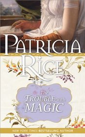 The Trouble With Magic (Casablanca Classics)