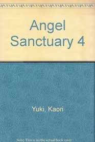 Angel Sanctuary 4