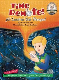 Time Remote / El Control Del Tiempo! / with CD (Another Sommer-Time Story Bilingual)