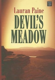 Devil's Meadow (Center Point Western Complete (Large Print))