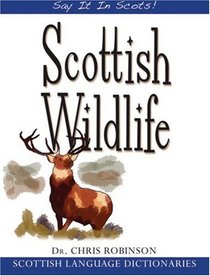 Scottish Wildlife (Say It in Scots!)