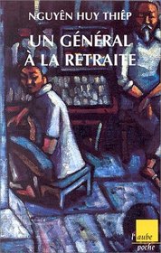 Un Gnral  la retraite