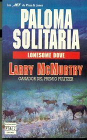 Paloma Solitaria/Lonesome Dove (Spanish Edition)