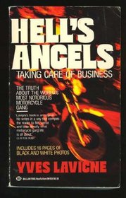Hells Angels Taking Care of Business