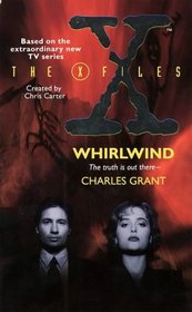 'X-files': Whirlwind (The X-files)