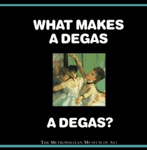 What Makes a Degas a Degas?