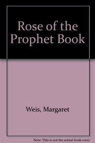 Rose of the Prophet