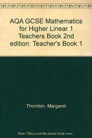 AQA Mathematics: Teacher's Book 1: For GCSE