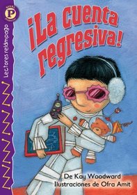 iLa cuenta regresiva! (Lightning Readers. Pre-Reader) (Lightning Readers (Spanish)) (Spanish Edition)
