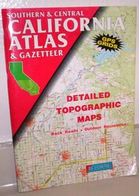 Southern and Central California Atlas and Ga (State Atlas & Gazetteer)