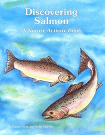 Discovering Salmon (Discovering Nature)