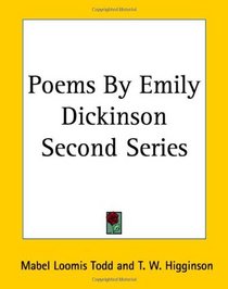 Poems By Emily Dickinson Second Series