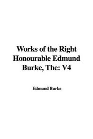 Works of the Right Honourable Edmund Burke