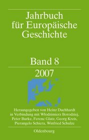 Jahrbuch fr Europische Geschichte 2007 Bd. 8