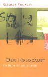 Der Holocaust. Ein Buch fr junge Leser.