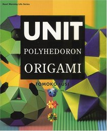 Unit Polyhedron Origami