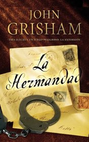 La hermandad (Spanish Edition)