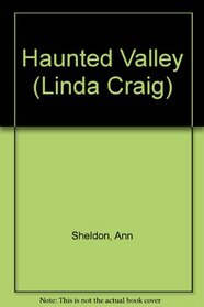 Haunted Valley (Linda Craig)