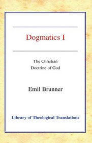 Dogmatics (Library of Theological Translations)