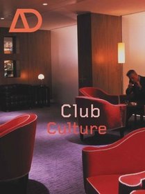 Club Culture (Architectural Design)