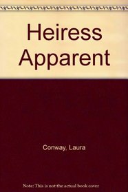 HEIRESS APPARENT ,. LARGE PRINT