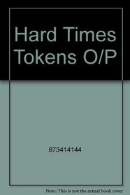 Hard Times Tokens/1832-1844