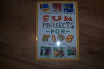 Fun Projects for Kids